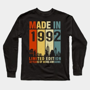 Made In 1992 32nd Birthday 32 Years Old Long Sleeve T-Shirt